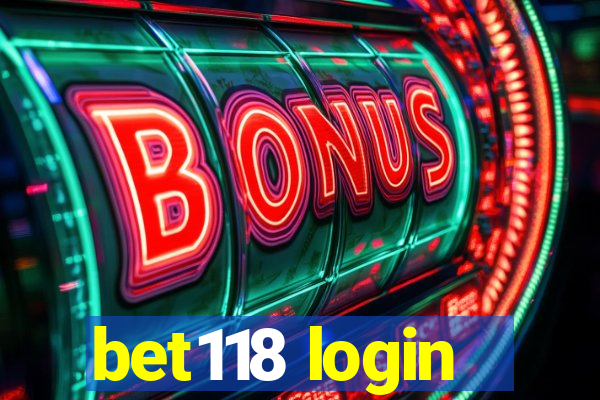 bet118 login